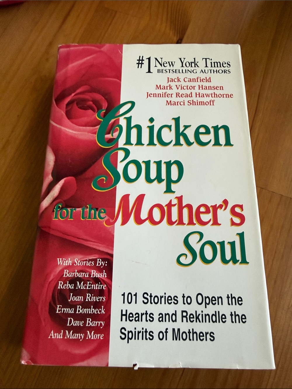 Health Communications, Inc. Chicken Soup for the Mother's Soul: 101 Stories to